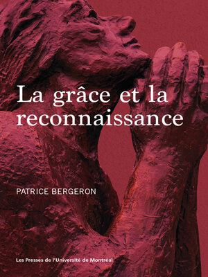 cover image of La grâce et la reconnaissance